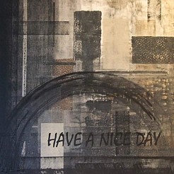 Have a nice day geschilderd door 